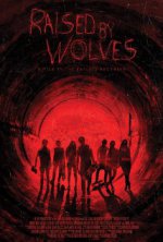 Watch Raised by Wolves 2014 Movie image6120