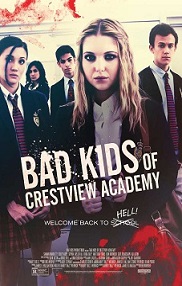 Watch Bad Kids of Crestview Academy (2017) image7752