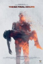 Watch These Final Hours 2014 Movie image6251